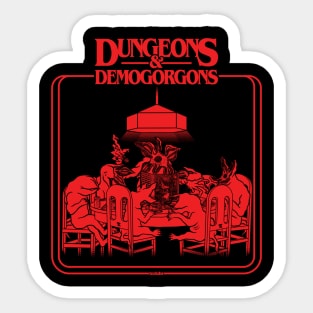 Dungeons & Demogorgons Sticker